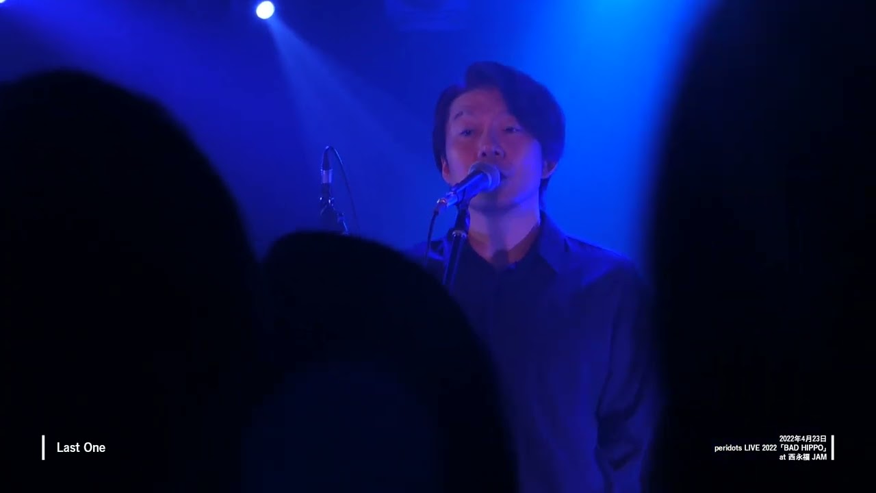 Last One -peridots-@西永福JAM