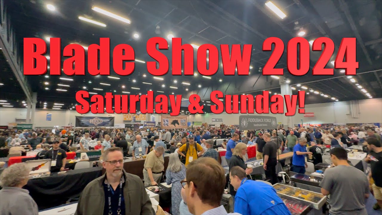 Blade Show 2024 - Saturday & Sunday - All I Could See!  #bladeshow #bladeshow2024 #knife