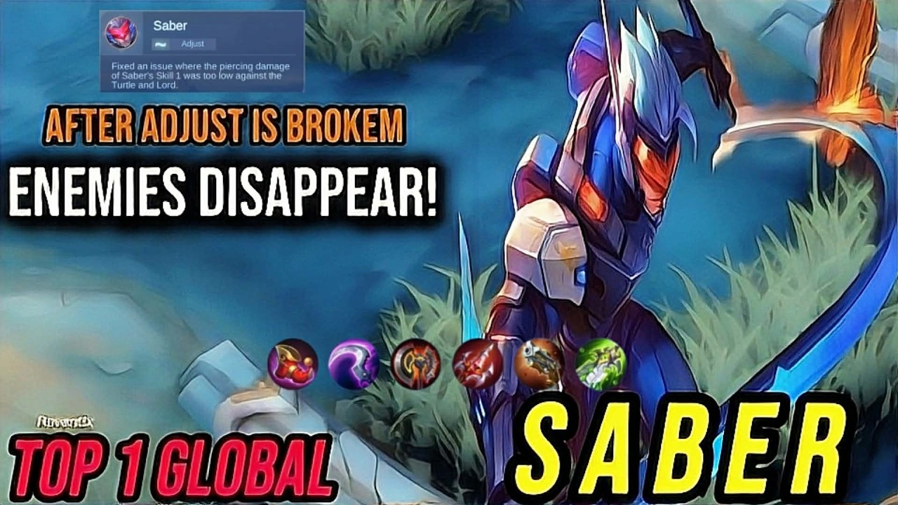 Gameplay Saber Afrer Adjust Is Broken! Enemies Disappear! [ Top 1 Global Saber ] MLBB
