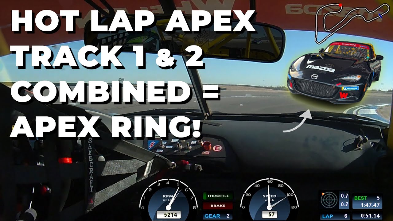Apex Motor Club Track 1 & 2 Combined!  3:09.63 first time running the Apex Ring in the Mazda MX-5
