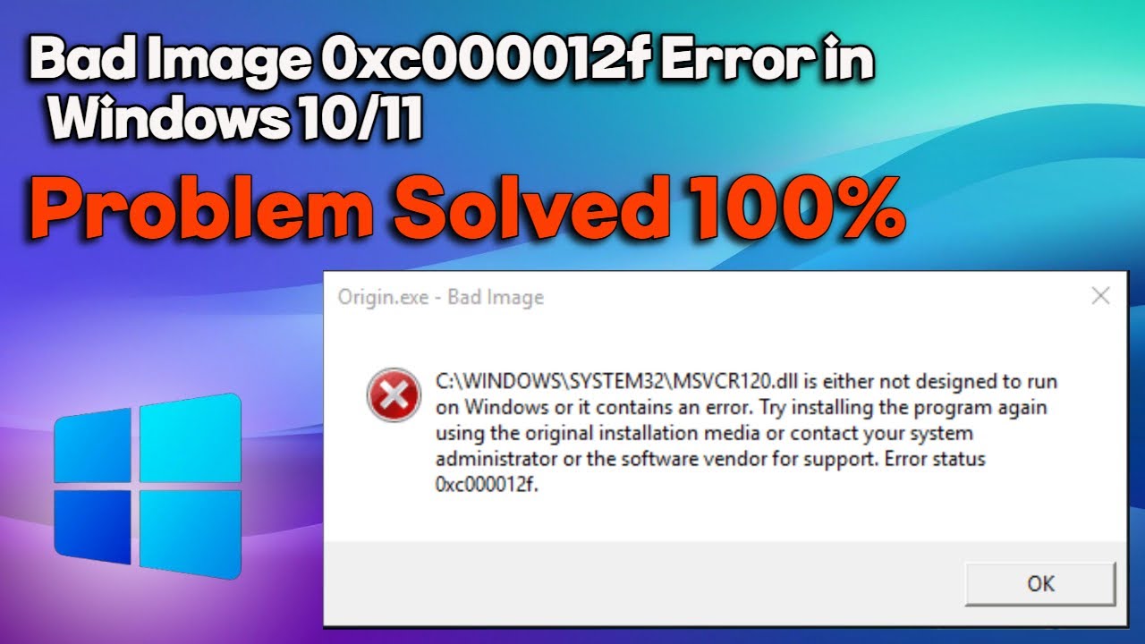 [FIX] Bad Image 0xc000012f Error in Windows 10/11 | Fixing Onedrive.exe - Bad Image