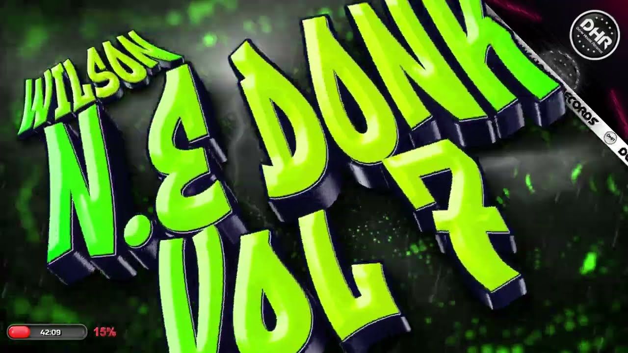 Wilson - NE DONK VOL 7 - 🔥DHR Bounce DJ Mix 2025🔥