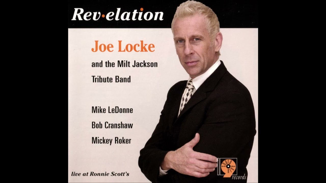Joe Locke - Mike LeDonne Quartet Live - The Look Of Love (2005)