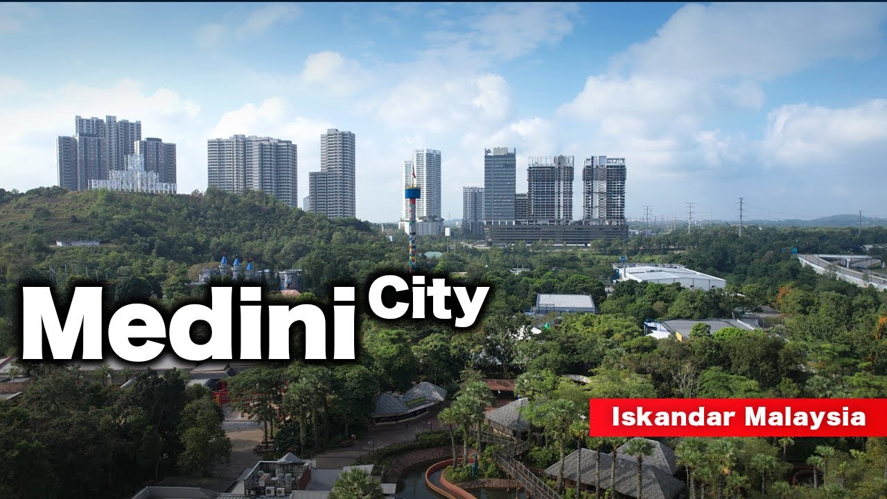 City of Tomorrow - Medini City 2024 (Iskandar Malaysia)