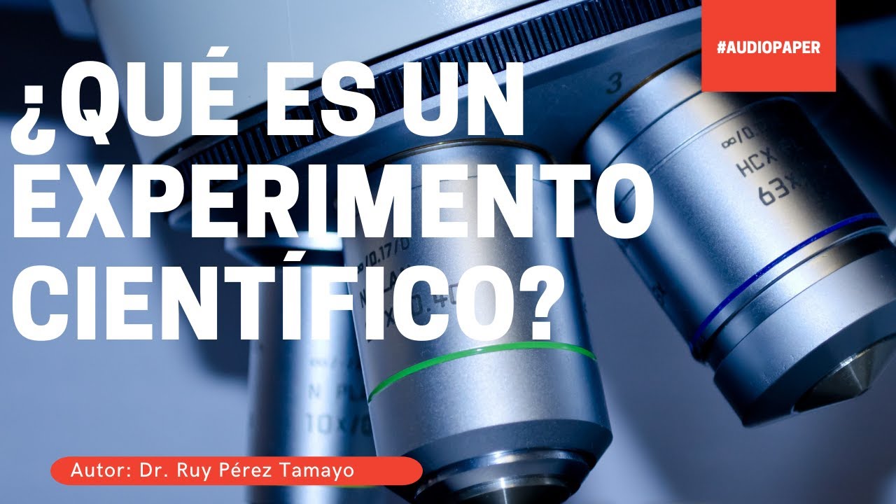 &iquest;Qu&eacute; es un experimento cient&iacute;fico? #audiopaper