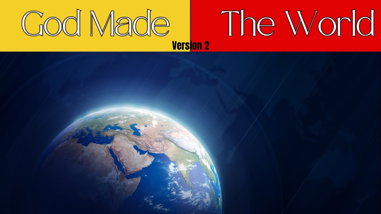 The Creation Scripture Song Version 2