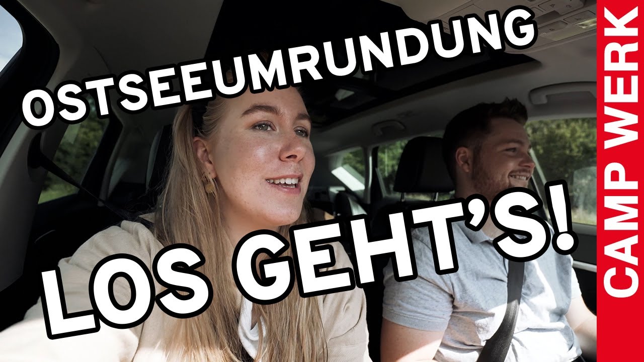 Ostsee-Roadtrip 2021 | Dachzelt | Route&Tipps | Anna&Mario Vlog Teil 1 | Erfahrungen mit CAMPWERK
