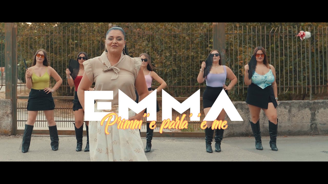 Emma - Primm' 'e parlà 'e me (Official Video)