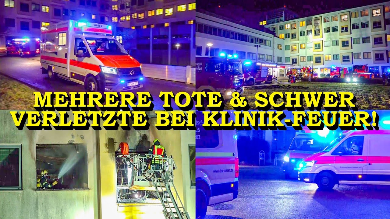 +++ VIER TOTE BEI VERHEERENDEM FEUER IN KLINIK +++ 22 TEILS SCHWERVERLETZTE | GROSSEINSATZ FEUERWEHR