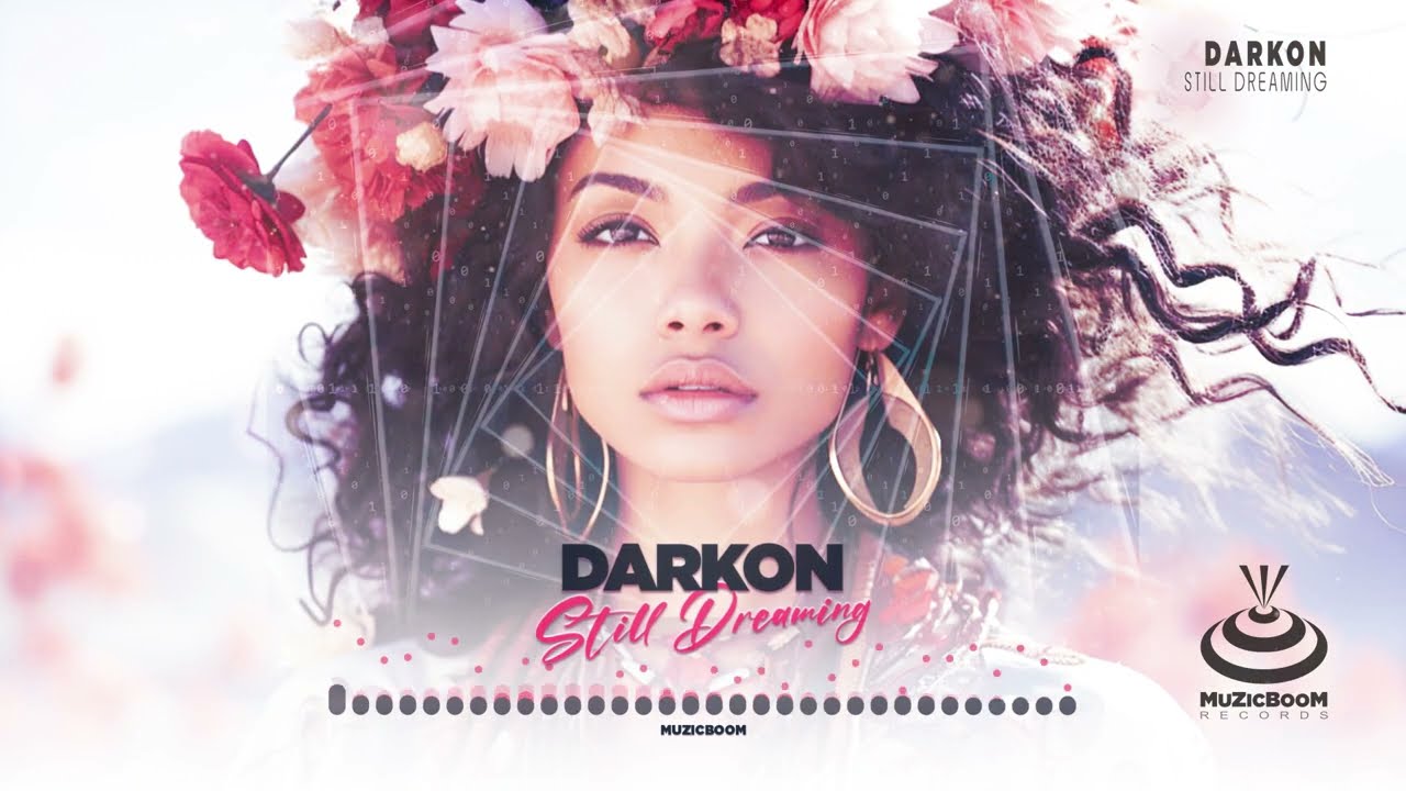 Darkon - Still Dreaming (Official Audio) HD [ Deep House ]