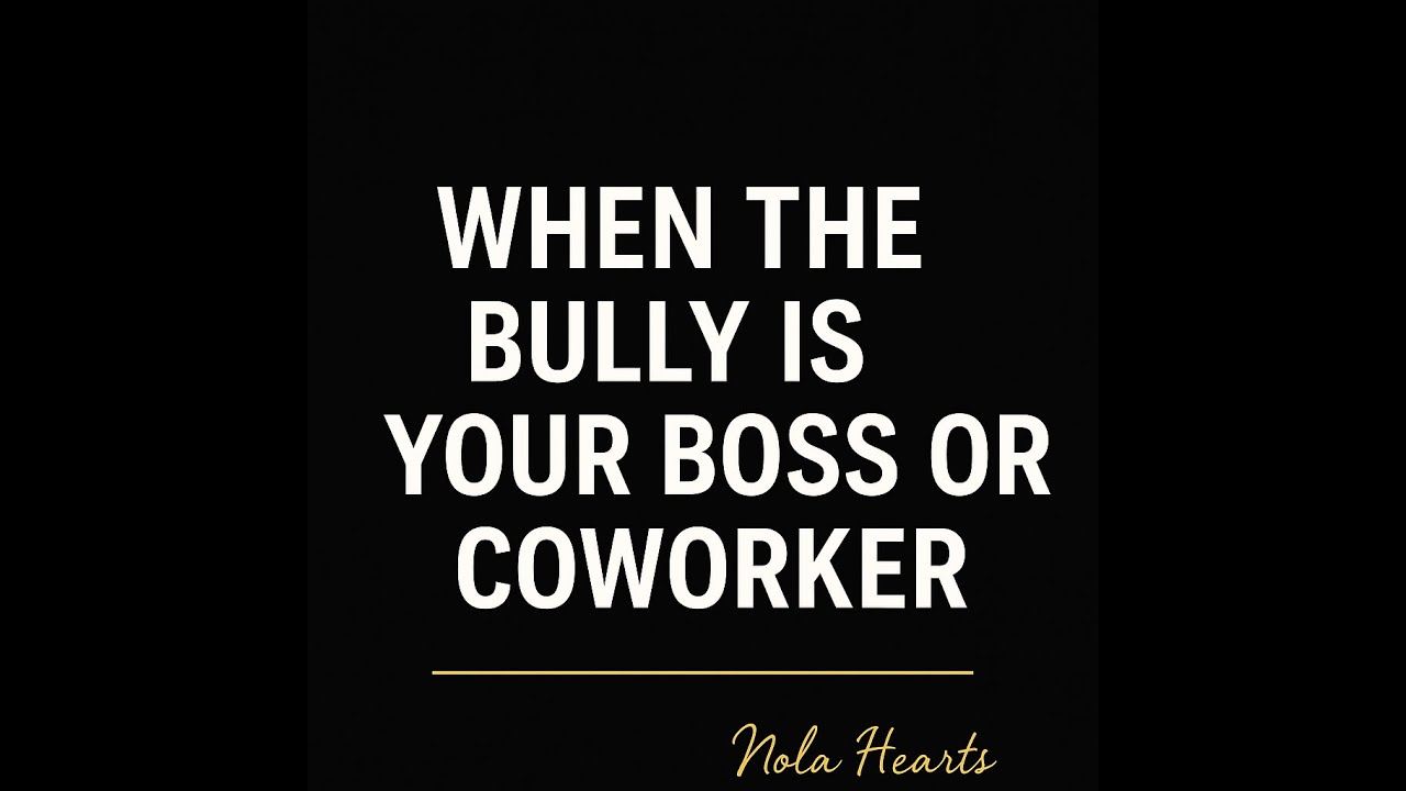 Bullying In The WorkPlace