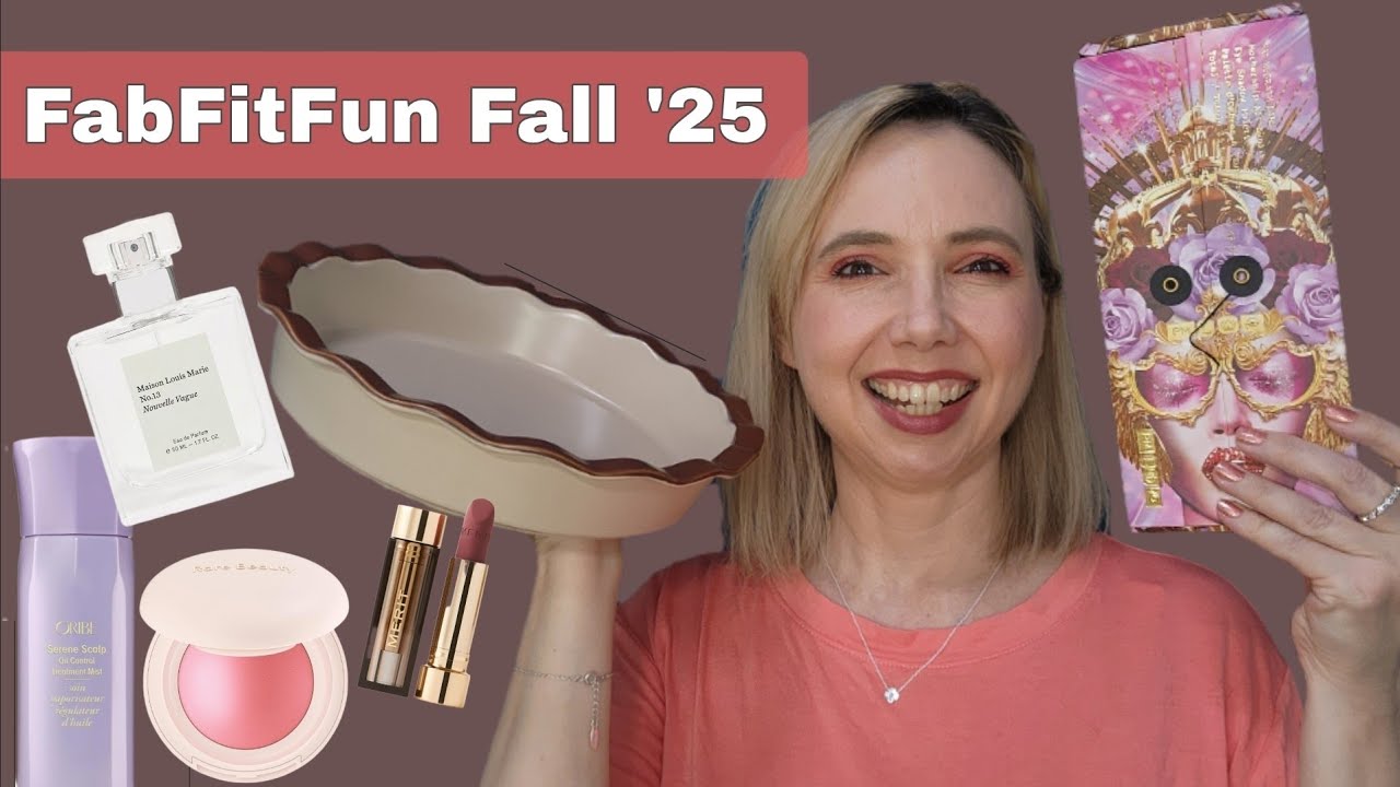 FabFitFun Fall '25 Unboxing + Reviews, Swatches, and FFF Updates!