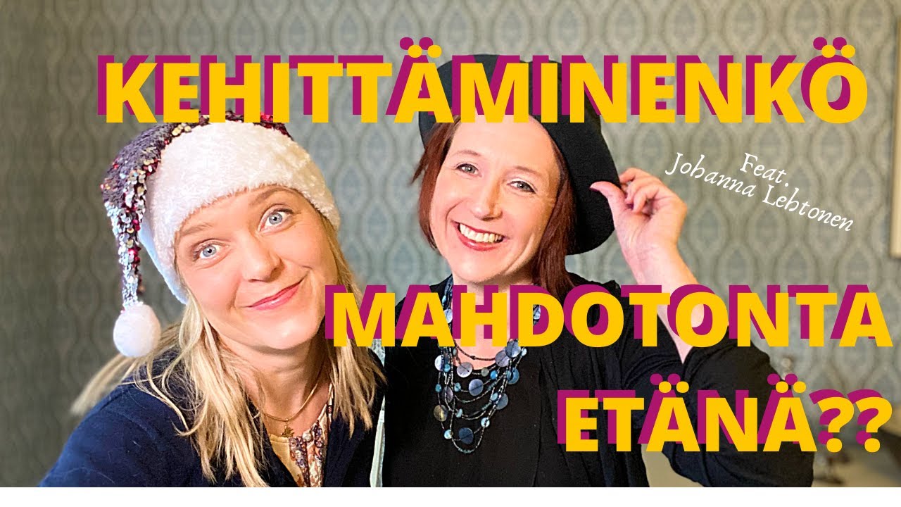Kehittäminenkö mahdotonta etänä? EI TODELLAKAAN! Feat. Johanna Lehtonen/Kollabolla