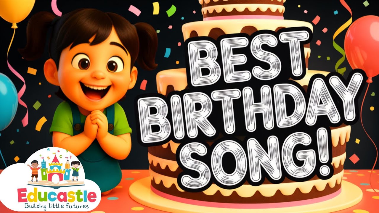 The Best Happy Birthday Song for Kids 🎂  nursery rhyme for Preschool Party Dance & | Educastle