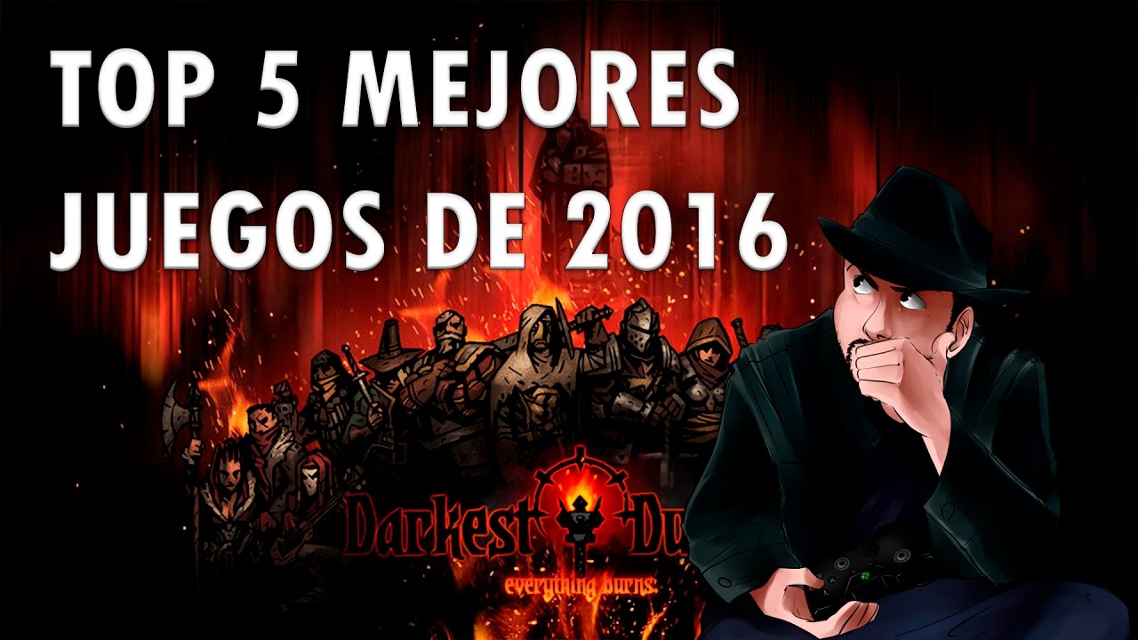 Top 5 Mejores Juegos De 2016