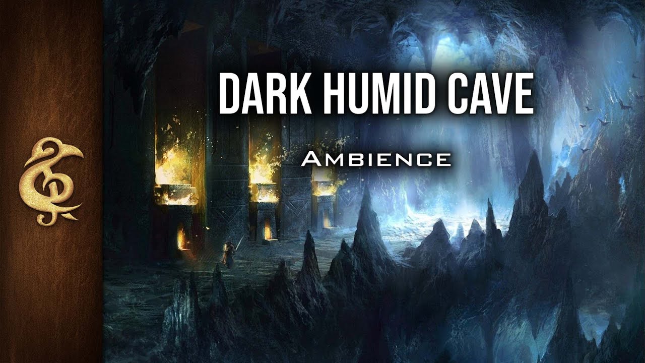 Dark Humid Cave | Adventure Ambience | 1 Hour #dnd