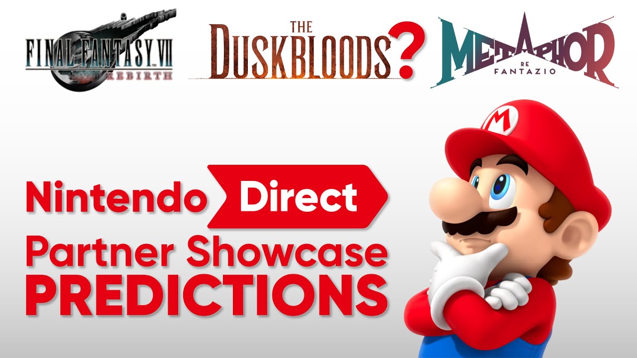 NINTENDO DIRECT PARTNER SHOWCASE PREDICTIONS