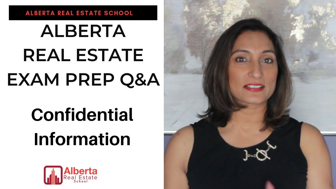 Alberta Real Estate Exam Prep Q&A: Confidential Information
