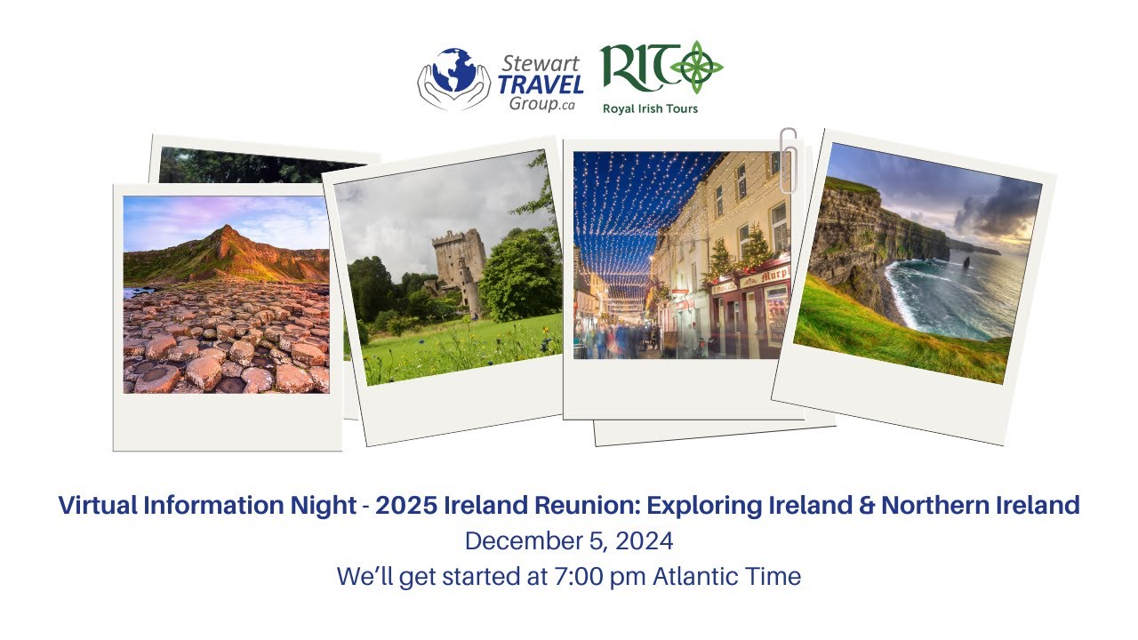 Virtual Travel Show: 2025 Ireland Reunion - Exploring Ireland & Northern Ireland