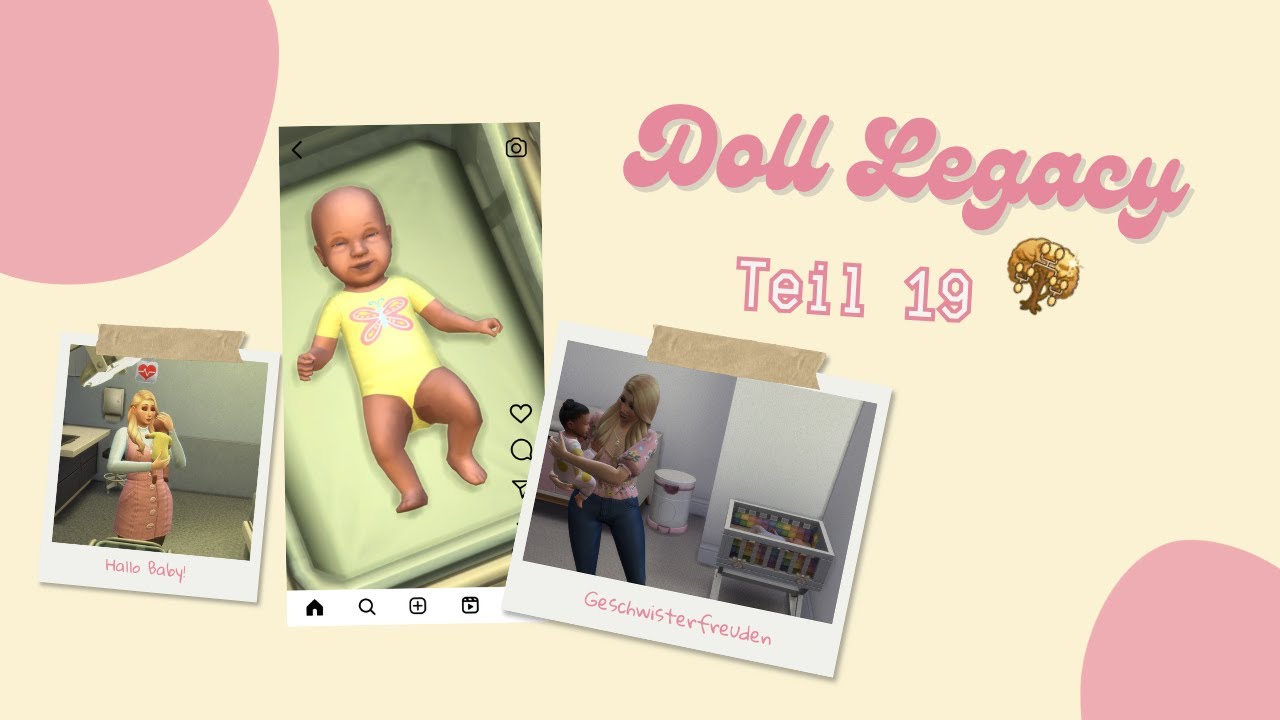 Lara wird große Schwester! - Die Sims 4 Doll Legacy Part 19 | streamproved