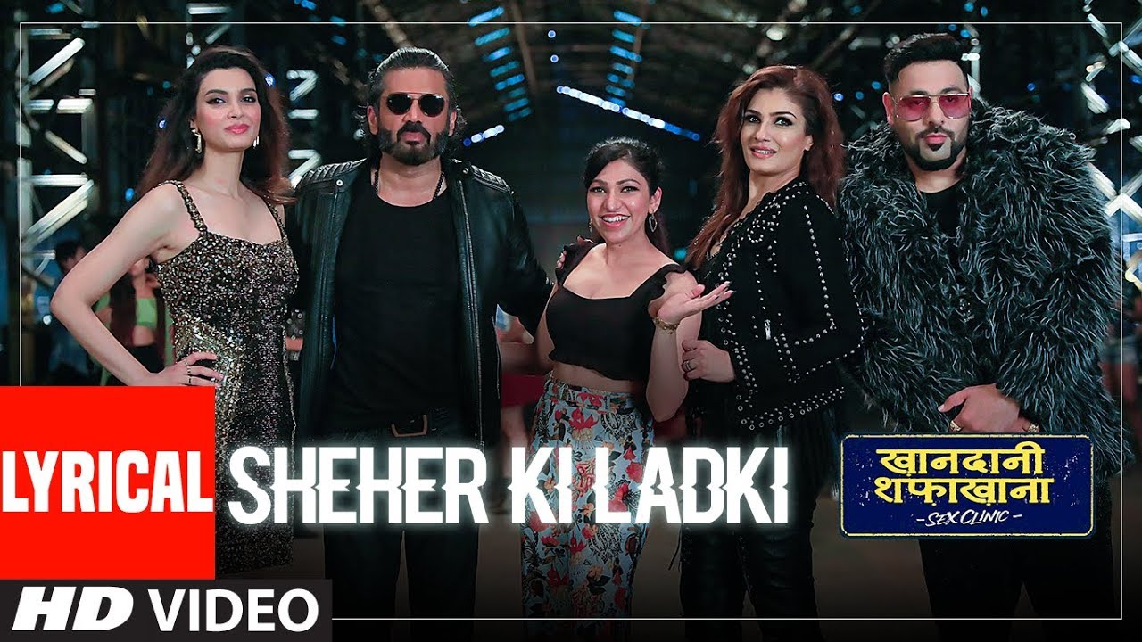 LYRICAL: Sheher Ki Ladki | Khandaani Shafakhana | Tanishk Bagchi, Badshah, Tulsi Kumar,  Diana Penty