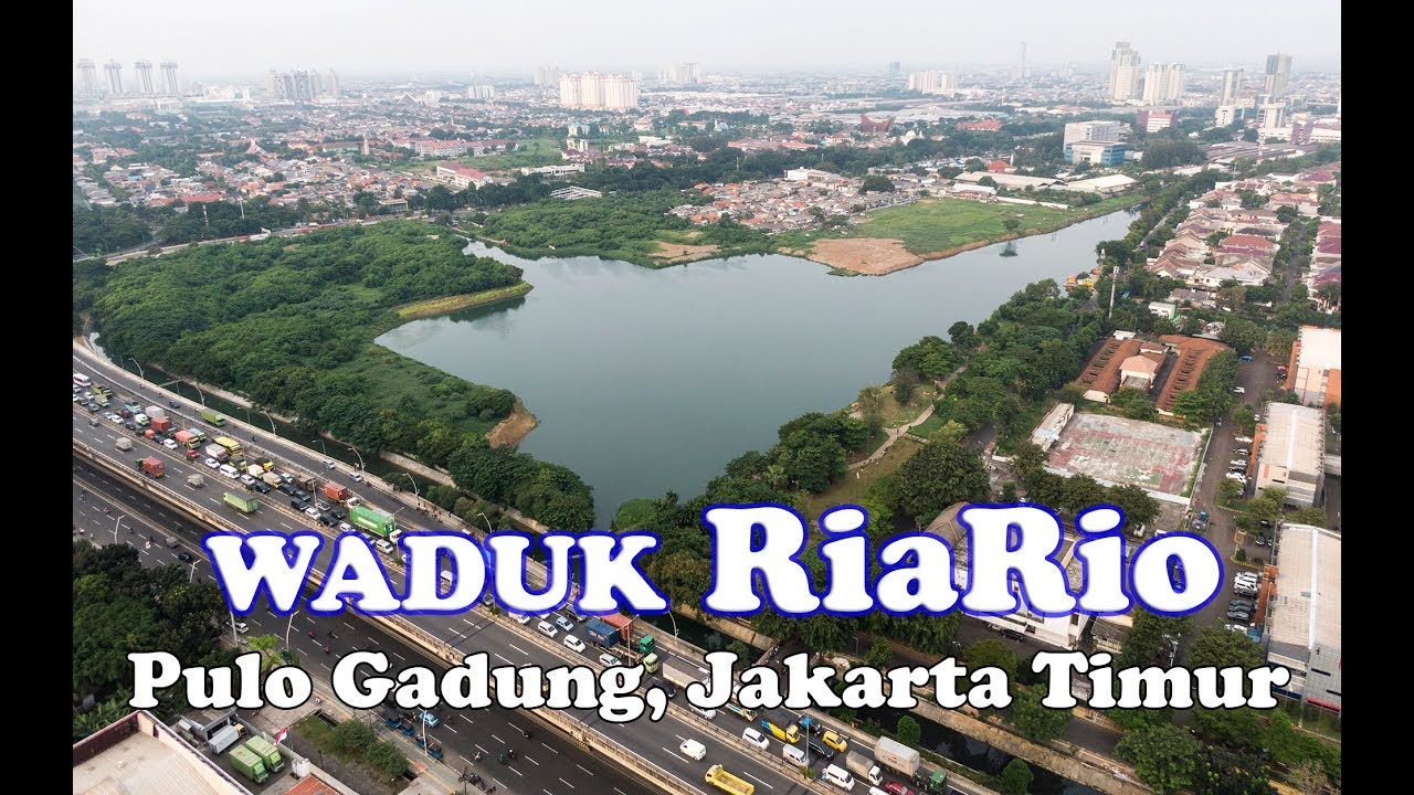 Flying Around ~ WADUK RIA RIO  pulo gadung Jakarta Timur