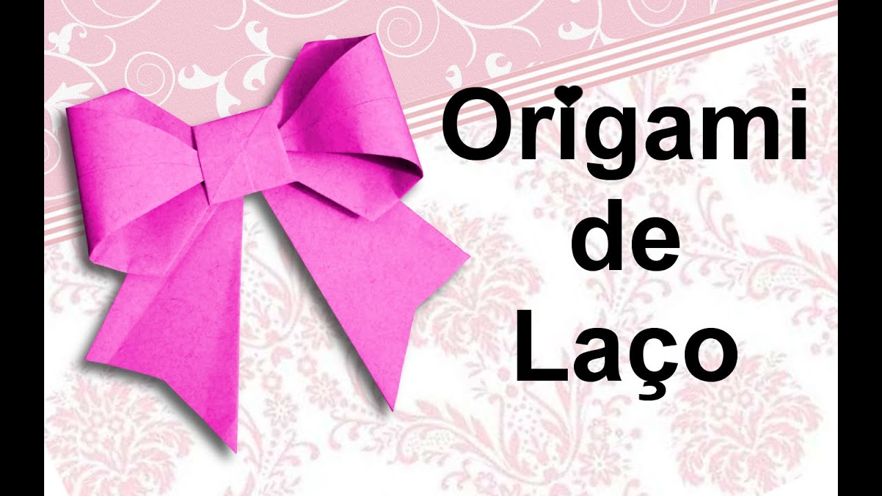 Como fazer Origami de Laço.