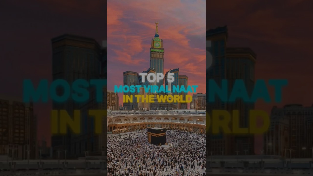 top 5 most viral naat in Ramdan month || #shorts #trendingnow