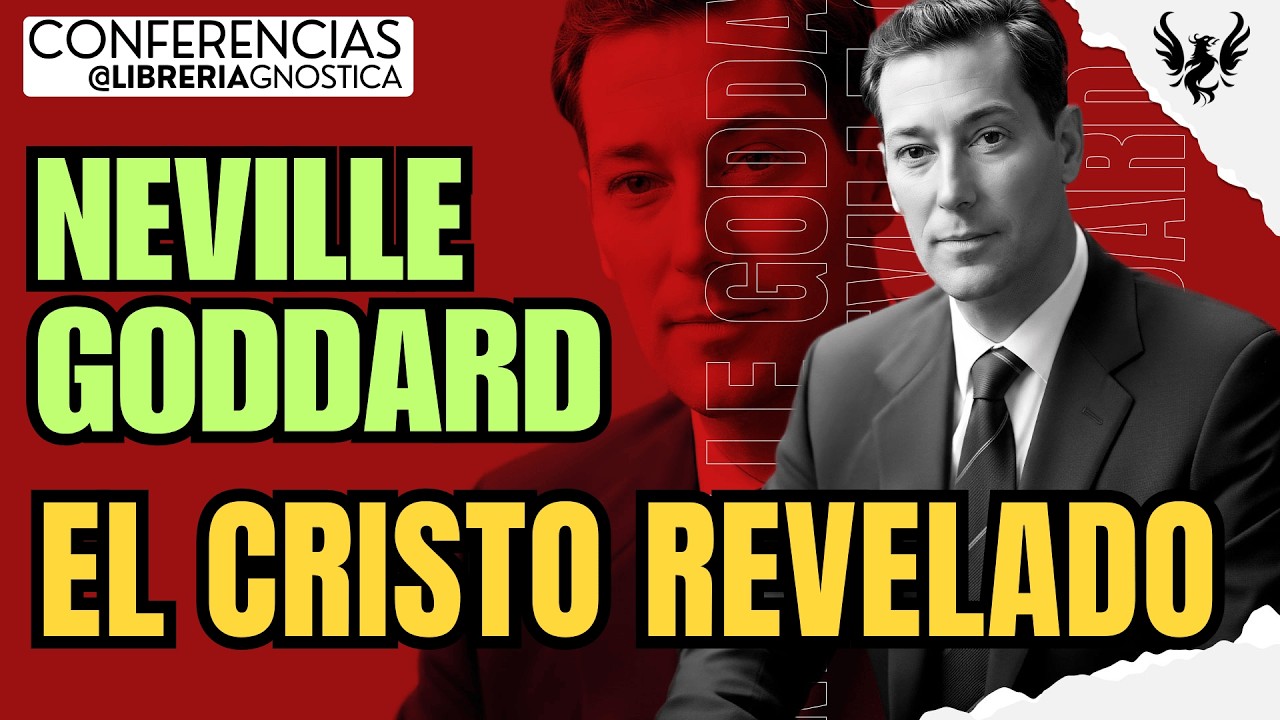 NEVILLE GODDARD ❯ El Cristo Revelado 🔥 Conferencia Completa 💫  Ley de la Asuncion