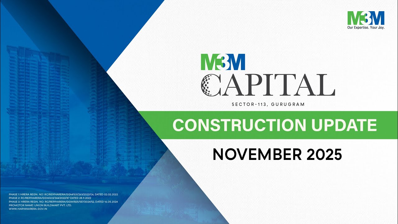 M3M Capital - Construction Update November 2025