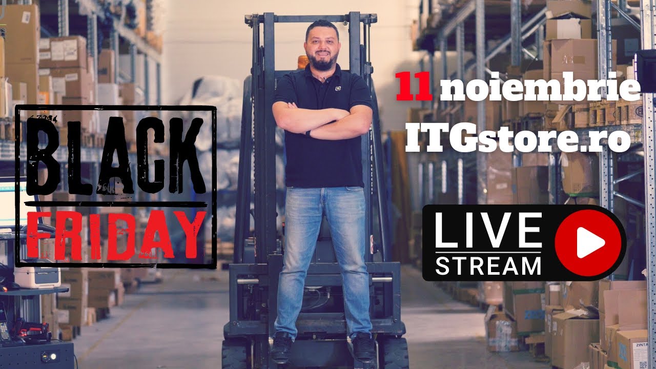 Black Friday 2022 ITGStore.ro - reduceri de pana la 80% - 11 noiembrie - by Esanu Corneliu