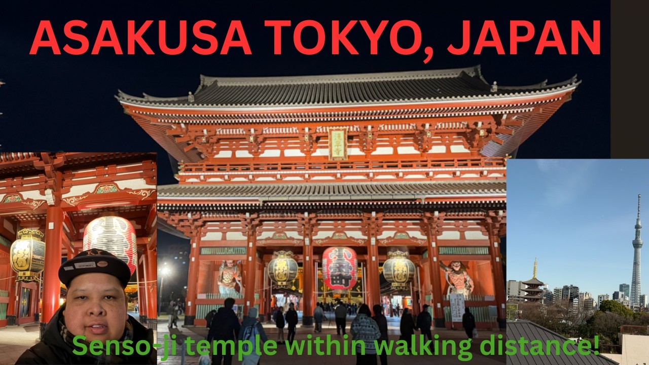 Japan Travel Vlog| Tokyo Asakusa Walking Tour| Sensoji Temple