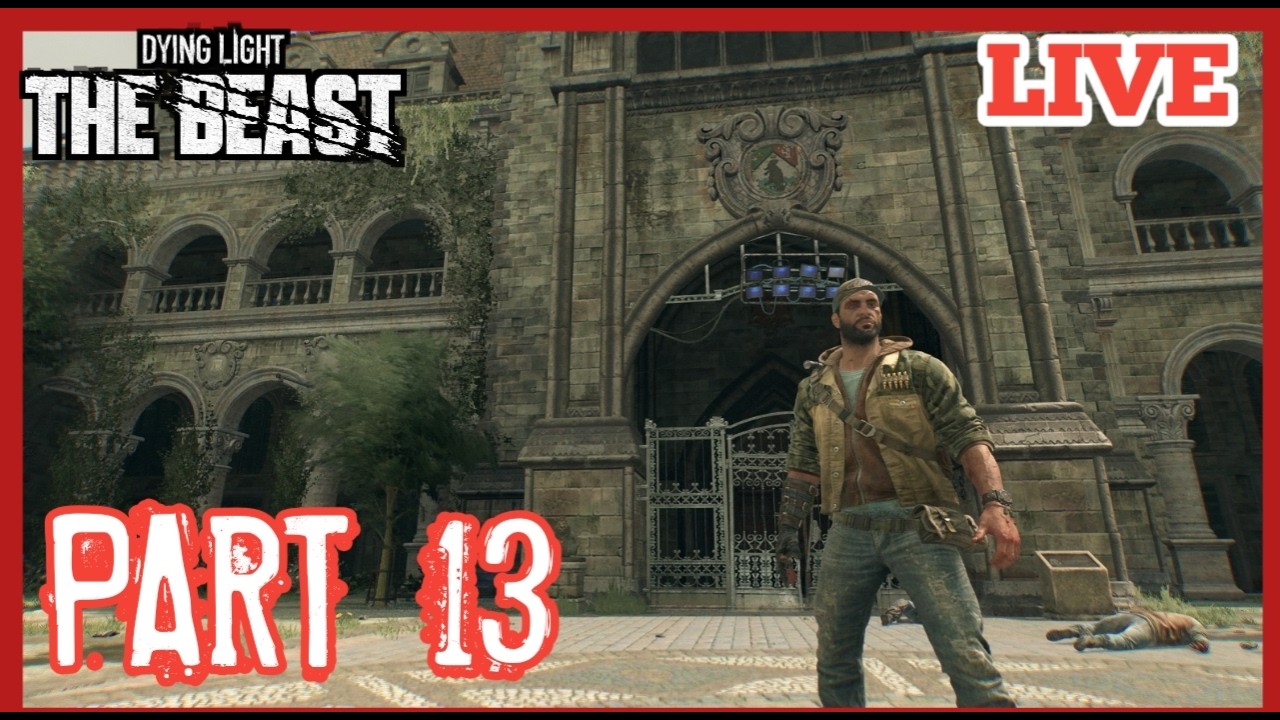 (( DYING LIGHT THE BEAST )) Gameplay Walkthrough Part 13....END