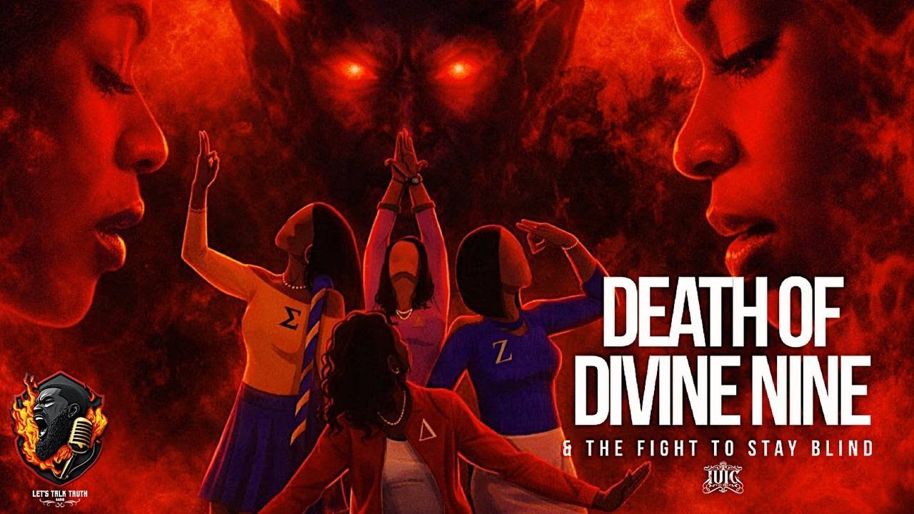 LTT | Death of Divine Nine & the Fight to Stay Blind | EP 232