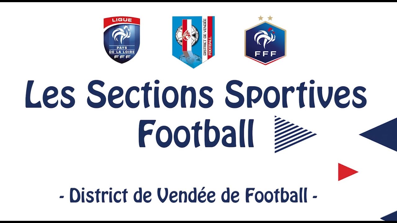Les Sections Sportives Football en Vendée - District de Vendée de Football
