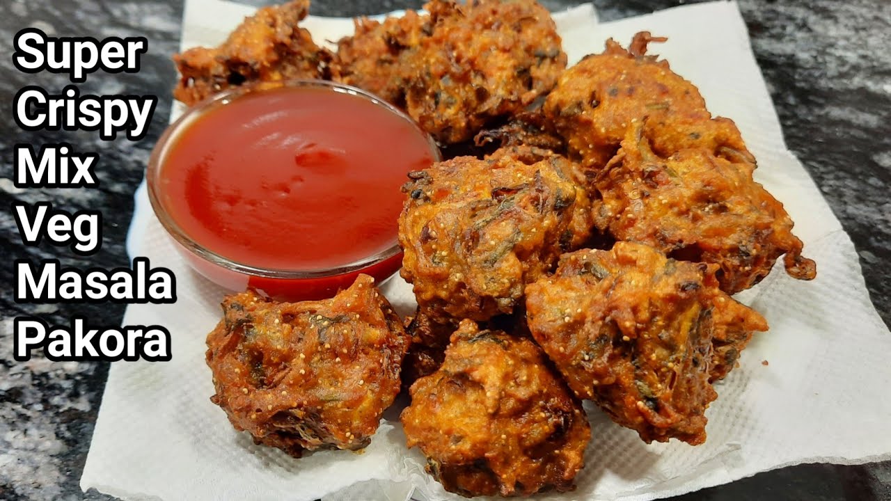 Veg Pakora Recipe&ndash;Crispy Veg Pakoda&ndash;Mix Veg Pakora Recipe&ndash;Mixed Vegetable Pakora&ndash;Vegetable Pakora