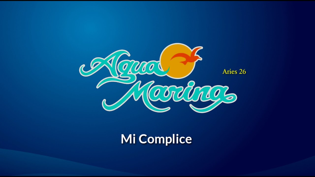 Agua Marina Mi Complice