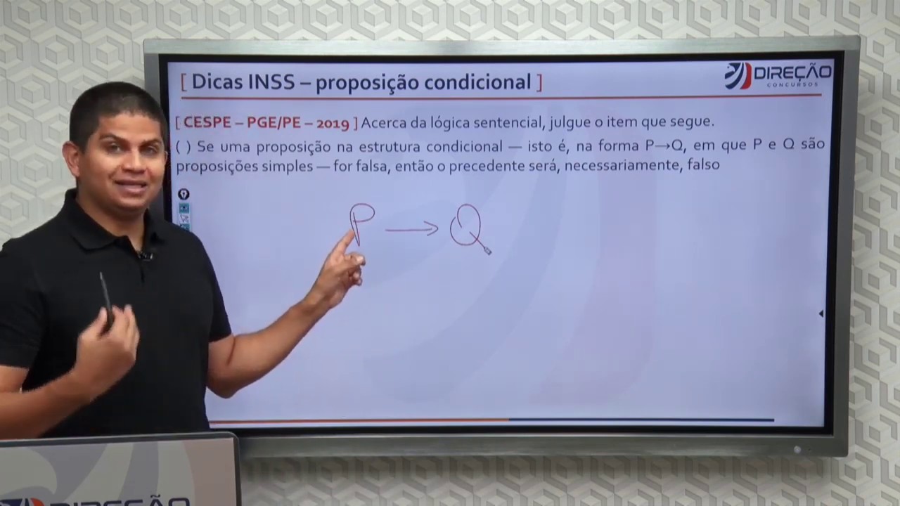 PROPOSIÇÃO CONDICIONAL - você deve dominá-la para as provas de raciocínio lógico