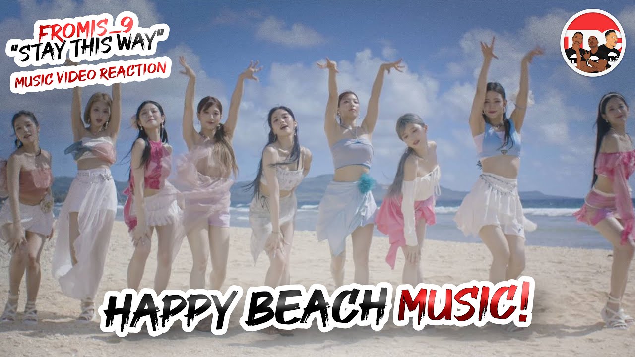 fromis_9 "Stay This Way" Music Video Reaction