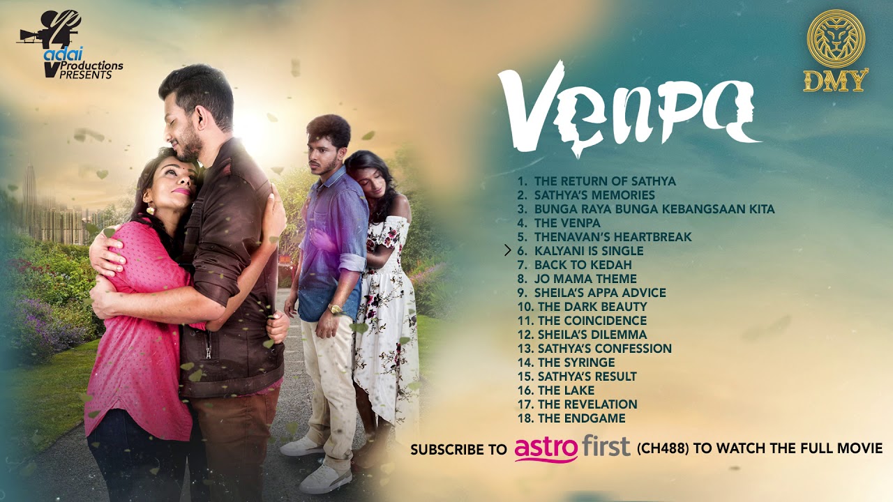 VENPA (Original Background Score) - Part 1 | K. Kavi Nanthan | Varmman Elangkovan | Jukebox