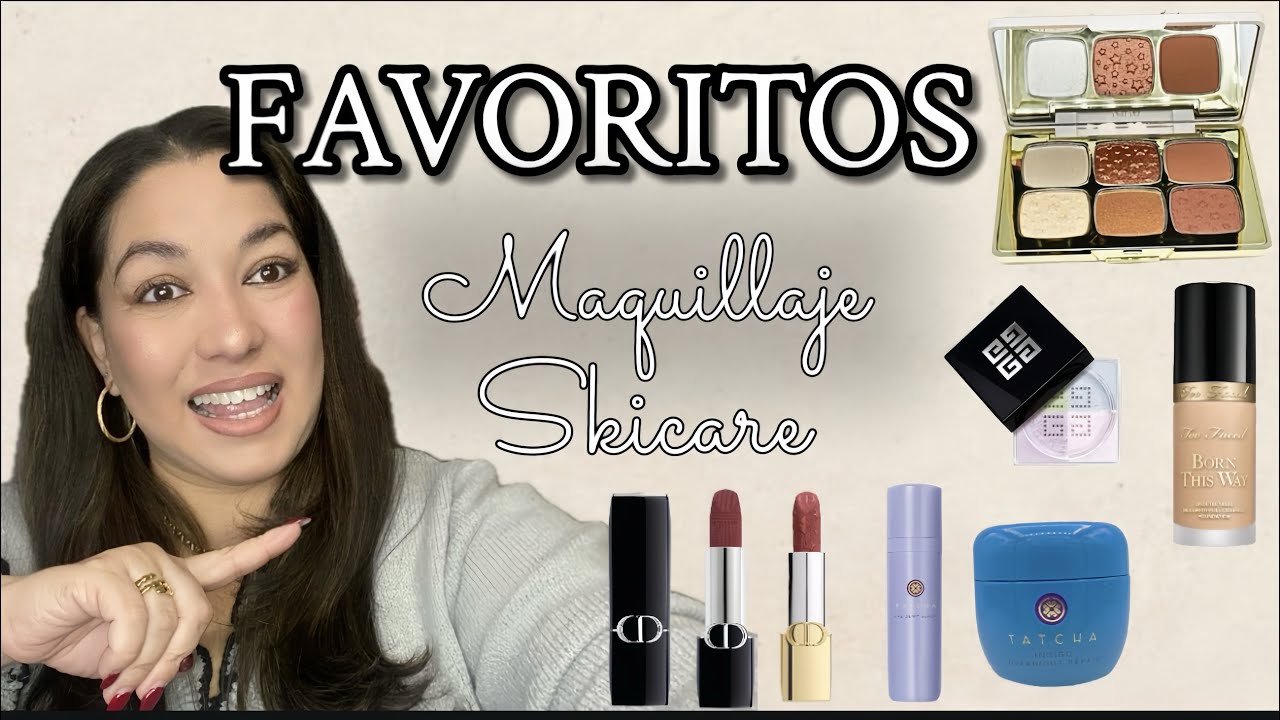 Top FAVORITOS SKINCARE y MAQUILLAJE 💄#makeup #skincare 