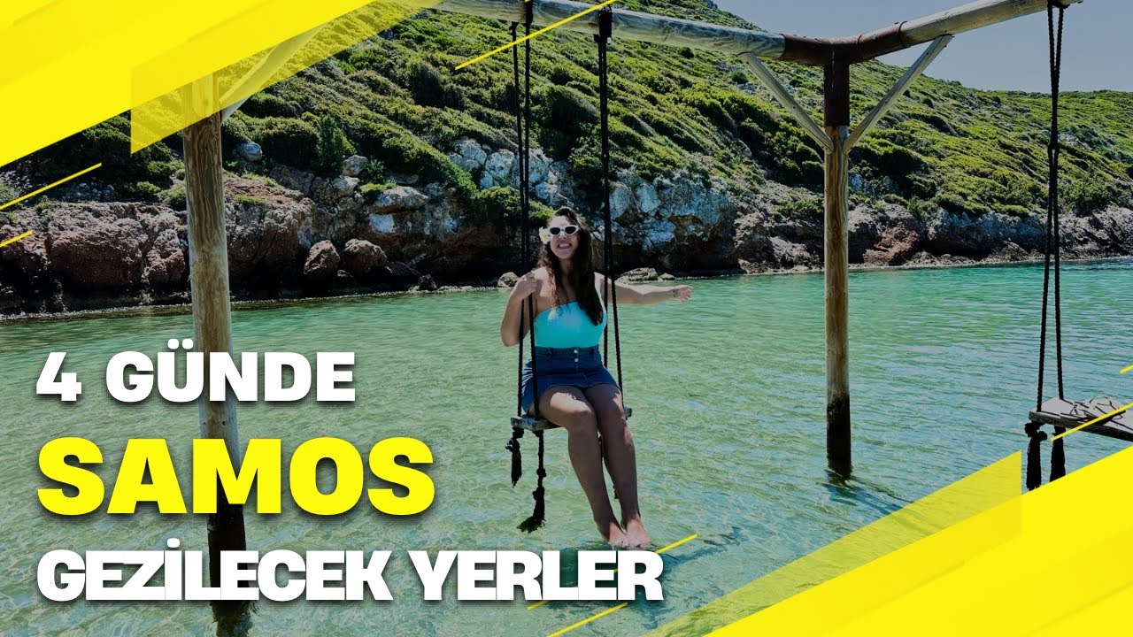Samos Adası Vlog | Masmavi Koylar, Renkli Sokaklar ve Nefis Tatlar!