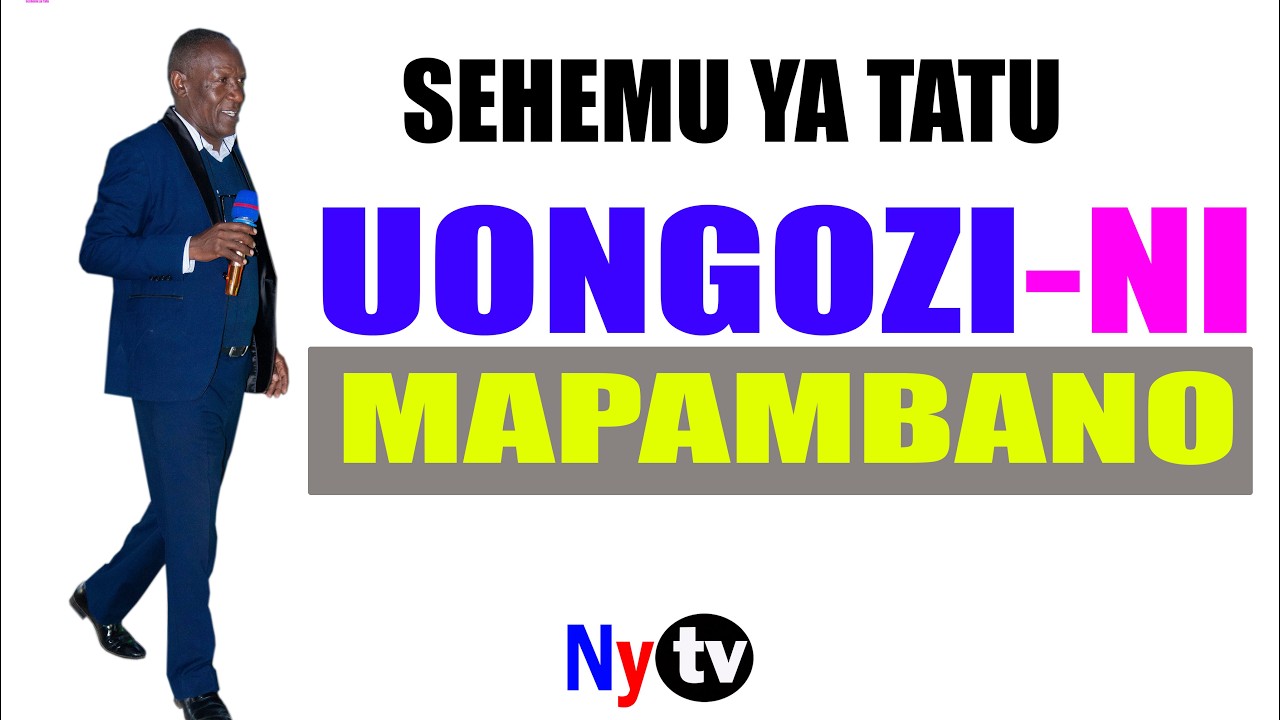 #MWANZA# HITIMISHO YA SOMO;UONGOZI NI MAPAMBANO