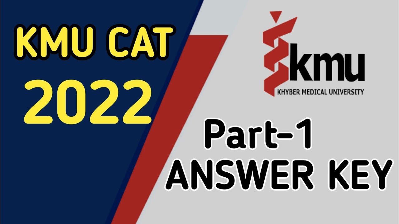 KMU-CAT 2022  Answer key part-1 | Kmu-cat result 2022 #edu4all  #kmucat