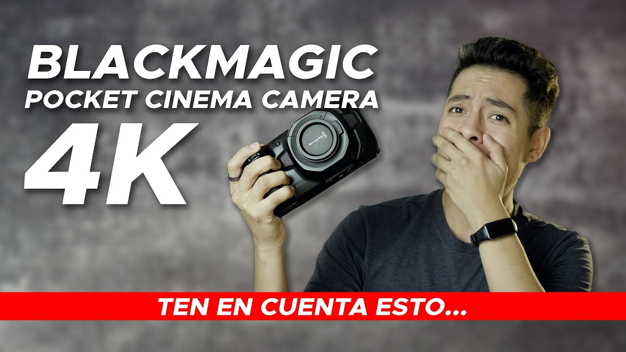&iquest;Quieres COMPRARTE la BMPCC4K? | Blackmagic Pocket Cinema Camera 4k 📷