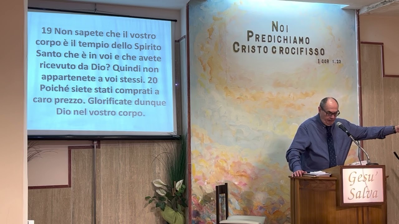 Predica 28 Agosto 2022 - 1 Corinzi 6:19-20