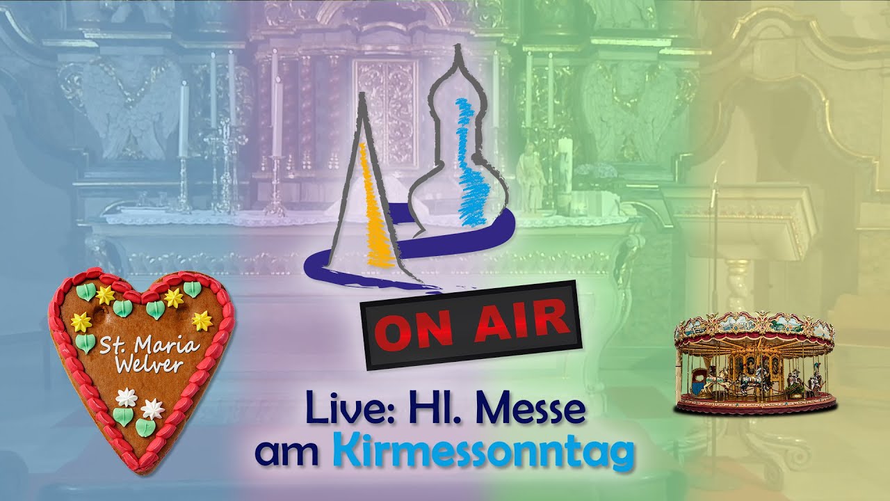St. Maria Welver: Hl. Messe | Kirmessonntag | 09.11.2025