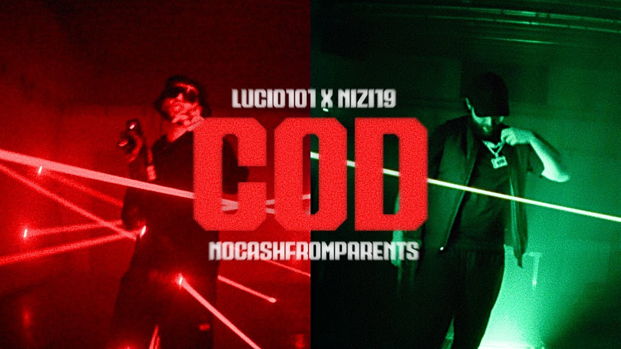 nocashfromparents x Lucio101 x Nizi19 - CoD (Official Video)