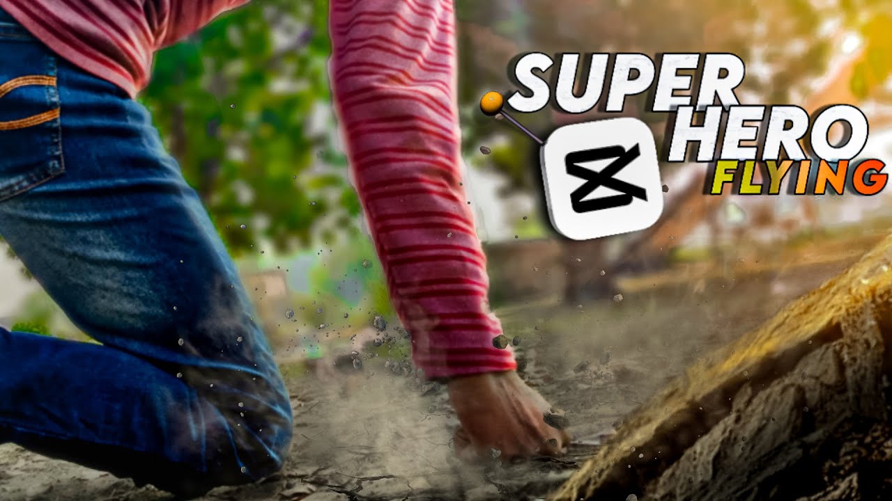 SUPER HERO FLYING VIDEO EDITING | CAPCUT TUTORIAL | VFX EDITING |
