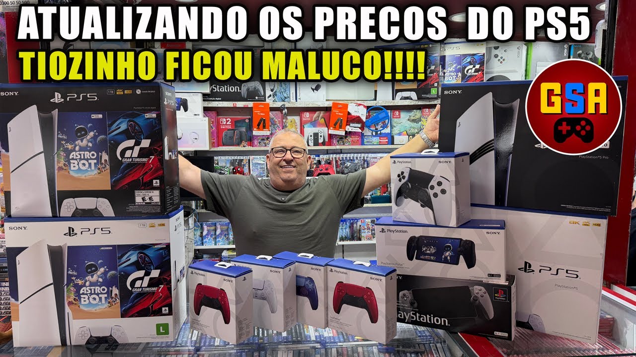ATUALIZANDO OS PREÇOS DO PS5! TIOZINHO FICOU MALUCO!!! GSA GAMES